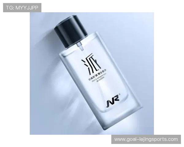 足球明星香水店铺位置揭秘购买攻略与推荐